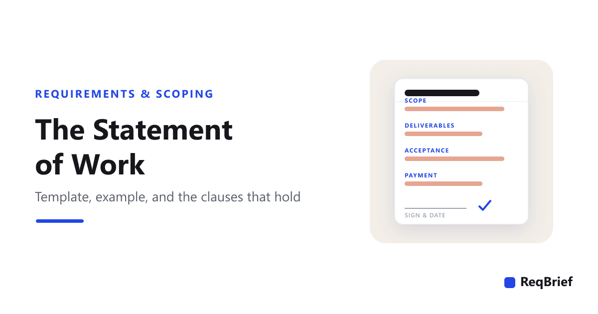 Illustration of a statement of work document card with labelled clauses (scope, deliverables, acceptance, payment) and a signature line, beside the ReqBrief logo.